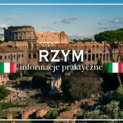 Koloseum i Forum Romanum – zobacz, co zwiedzić w Rzymie. Praktyczne informacje dla turystów.