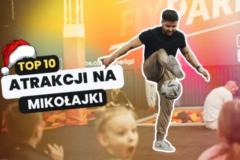 Mikołajki atrakcje dla dzieci: mężczyzna żongluje piłką, w tle dzieci i trampoliny.