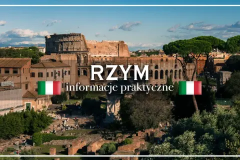 Koloseum i Forum Romanum – zobacz, co zwiedzić w Rzymie. Praktyczne informacje dla turystów.