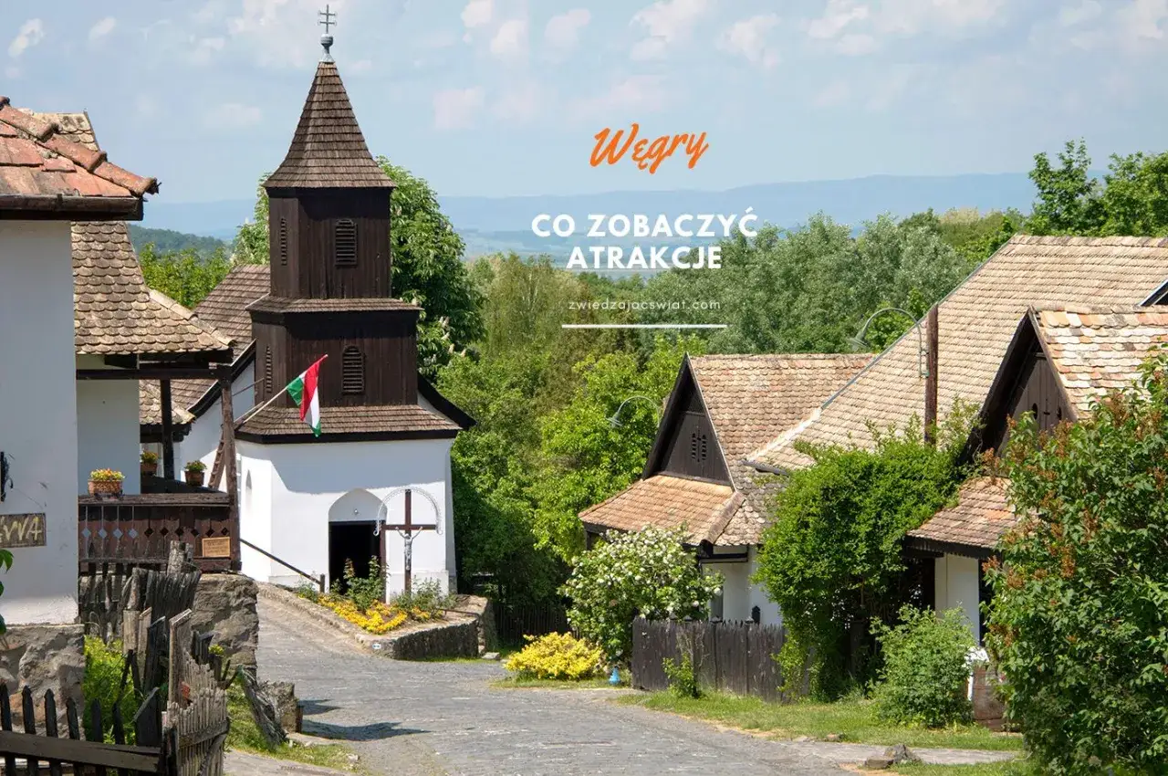Urokliwa wioska na Węgrzech z kości&oacute;łkiem i tradycyjną architekturą. Idealne miejsce, by zobaczyć, gdzie na Węgry warto pojechać.