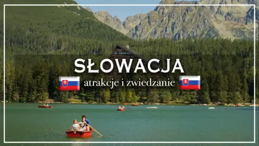 Słowacja na weekend - gdzie pojechać na 2-3 dni?
